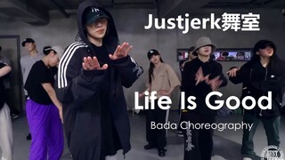 【Justjerk舞室】Bada Lee帅气编舞Life Is Good