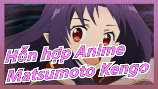 Hỗn hợp Anime|[SAO II]Vai trò chính trong kịch bản---Matsumoto Kengo