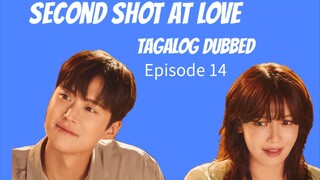 2 Shot At ❤️ Episode 14 Tagalog Dubbed