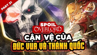 Spoil Overlord Đặc Biệt #31: Cận Vệ Của Đức Vua Và Thánh Quốc