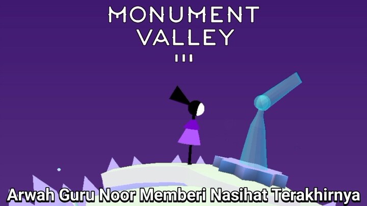 Noor Mengumpulkan Semua Kenangan Para Korban Banjir Yang Selamat |Monument Valley 3 Bonus Part