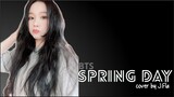 BTS - Spring Day (봄날) (cover by J. Fla)(Lyrics)