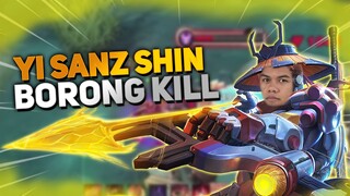 YI SANZ SHIN BORONG KILL SAMPE SAVAGE? | MOBILE LEGENDS