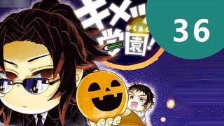 Demon Slayer Gakuen 36 Halloween Pumpkin Battle Muzan Black Death Mou muncul untuk pertama kalinya!