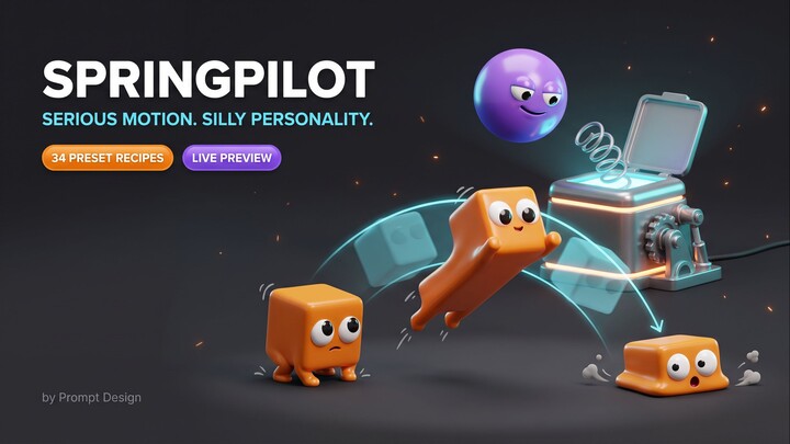 SpringPilot — Give Objects Personality.