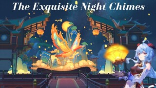 The Exquisite Night Chimes Part 2:  A Single Harmony for an Irreplaceable Soul Part 1