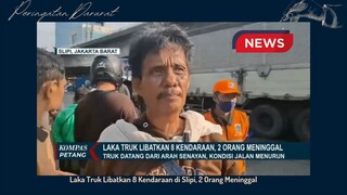 Kecelakaan Truk Di Slipi