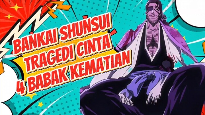 Tragedi Cinta di Balik Bankai Kyōraku Shunsui