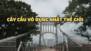 Cây cầu vô dụng nhất Thế giới | Bạn có biết?