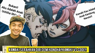 Kawaki Serahkan Diri Demi Konoha!!KAWAKI VS CODE!! *Chapter 62