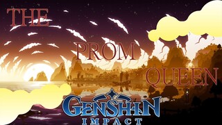 GENSHIN IMPACT AMV/GMV The Prom Queen English and Japanese Lyrics