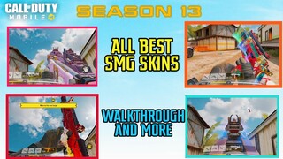 ALL *NEW* SMG IN SEASON 13 | COLLECTION OF BEST SMG SKINS | WALKTHROUGH ON LEGENDARY SMG | AND MORE.