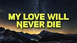 MY LOVE WILL NEVER DIE | DJ Dino Fernando | Slowjam Remix 2021