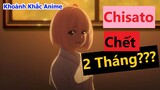 Chisato Chỉ Còn Sống Được 2 Tháng | Quán Cà Phê Bất Ổn | Khoảnh Khắc Anime