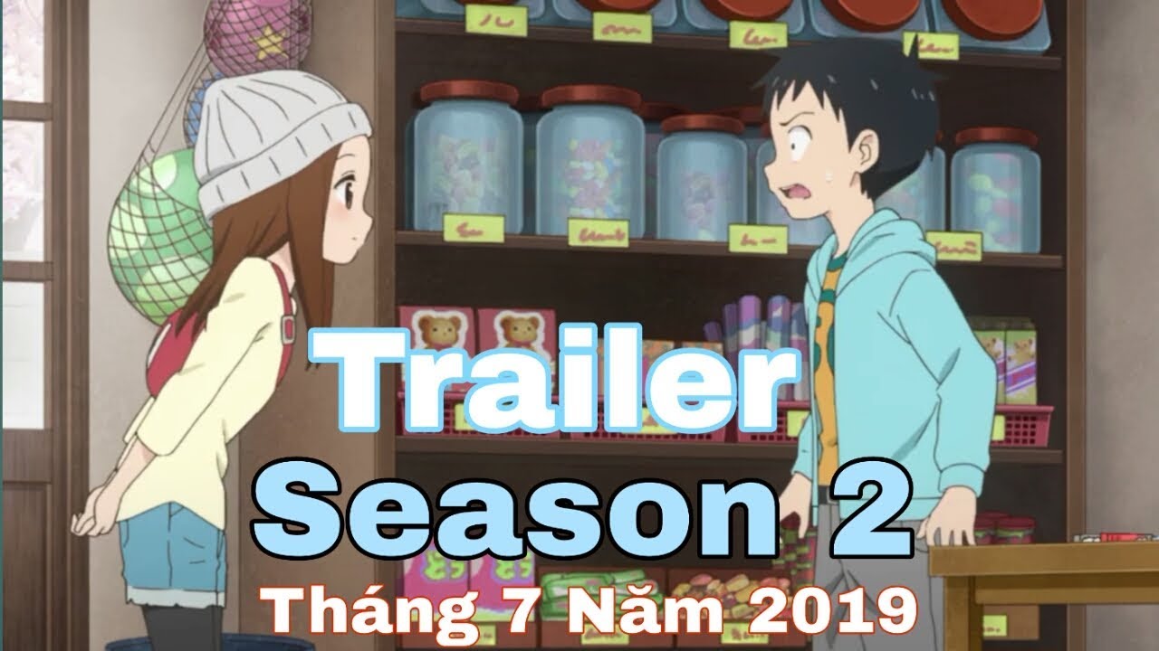 Karakai Jouzu no Takagi-san (2ª Temporada) - 7 de Julho de 2019