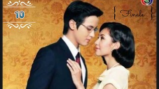 Khun Chai Phutthiphat - ep 10 Finale