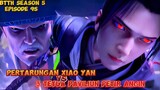 BTTH Season 5 Episode 95 Sub Indo - Xiao Yan Vs 3 Tetua Dou Zong Paviliun Petir Angin