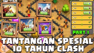 5 Base Didalam Tantangan SPESIAL 10 Tahun Clash #cocindonesia