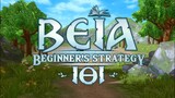 Beia 101: Beginner's Strategy | Utopia:Origin