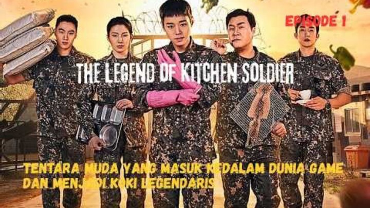 THE LEGEND OF KITCHEN SOLDIER EP 1 || Tentara Muda Yang Masuk Dunia Game Dan Menjadi Koki Legendaris