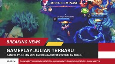 Julian di patch sekarang masih meta? Kita coba sekali lagi‼️