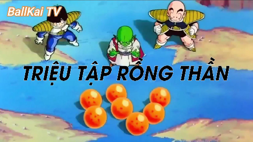 Dragon Ball Kai (Short Ep 35) - Triệu hồi Rồng Thần #dragonballkai
