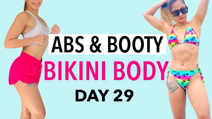 BIKINI BODY IN 30 DAYS DAY 29 | ABS AND BOOTY WORKOUT AT HOME | ABS AND BUTT WORKOUT FOR WOMEN