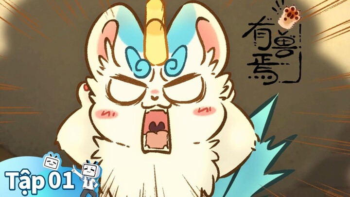 [Có Linh Thú] Tập 1