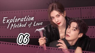 EXPLORATION METHOD OF LOVE | EP 6 | TAGALOG DUB