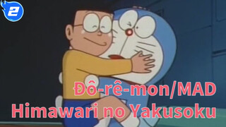 [Đô-rê-mon/MAD] Chỉ muốn ở bên em - Himawari no Yakusoku_2