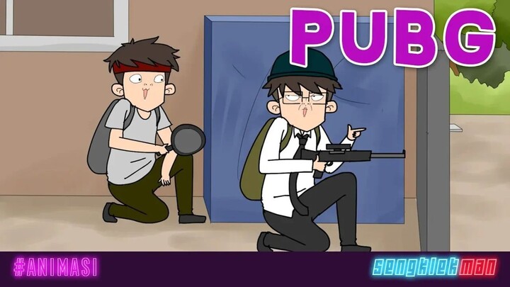 PUBG ANIMATION SENGKLEKMAN