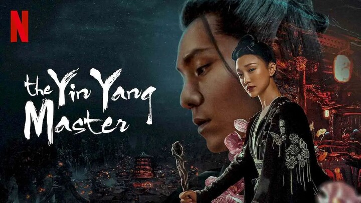 🇨🇳The Yin Yang Master (2021) | FULL MOVIE [EngSub]