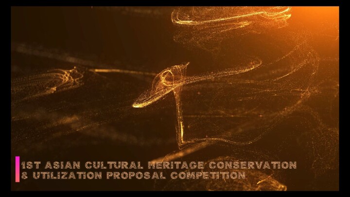 1st Asian Cultural Heritage Conservation & Utilization Program Competition -THE HERITAGE WANDERERS