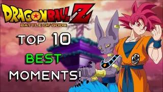 Top 10 BEST Dragon Ball Z: Battle of Gods Moments