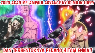 CLUE DARI ODA! ZORO Akan Melampaui LUFFY Dalam Menguasai ADVANCE RYUO!! - One Piece 1001+ (Teori)