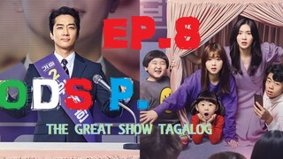 The Great Show Episode 8 Tagalog HD