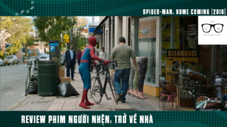(P2) Người Nhện Nhọ Trở Về Nhà Và Cái Kết #ReviewPhim