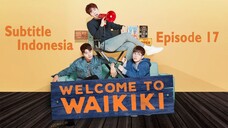 Welcome to Waikiki｜Episode 17｜Drama Korea