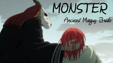 Monster (Elias x Chise) (เจ้าสาวหมอผีโบราณ AMV)