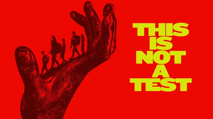 This Is Not a Test (2025) Sub Indo