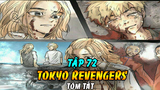 Tóm Tắt Tokyo Revengers Tập 72 | Mikey Đấm Takemichi Không Trượt Phát Nào – Tái Hợp Với Đồng Đội Cũ