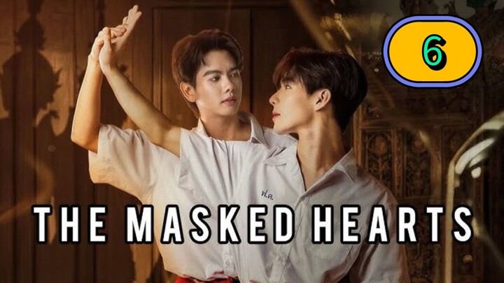 [2026] 𝐓 𝐇 𝐄 . 𝐌 𝐀 𝐒 𝐊 𝐄 𝐃 . 𝐇 𝐄 𝐀 𝐑 𝐓 𝐒 | EPISODES 6