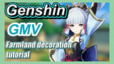 [Genshin,  GMV]Farmland decoration tutorial 1