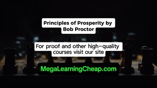 Principles of Prosperity by Bob Proctor