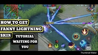 How to get fanny lightning skin TUTORIAL | Mobile Legend Bang Bang