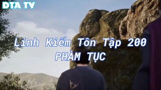 Linh Kiếm Tôn Tập 200 PHÀM TỤC