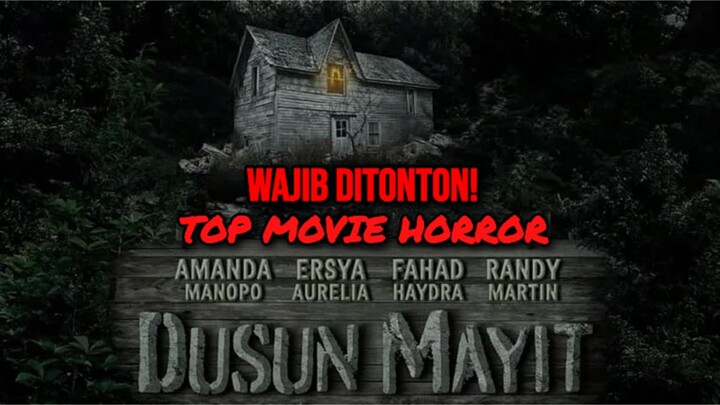 Dusun Mayit (2025) HORROR INDONESIA FULL HD [4K]