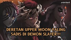 Kira-kira Siapa Upper Moon yang Paling Mengerikan?😱