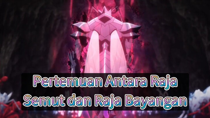 Pertemuan Antara Raja Semut dan Raja Bayangan