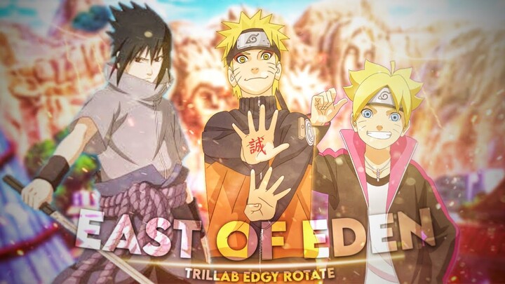 Trillab Amv -「East Of Eden 🌀」「AMV/EDIT」